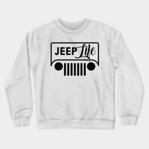 Jeep Life Crewneck Sweatshirt by KC Happy Shop